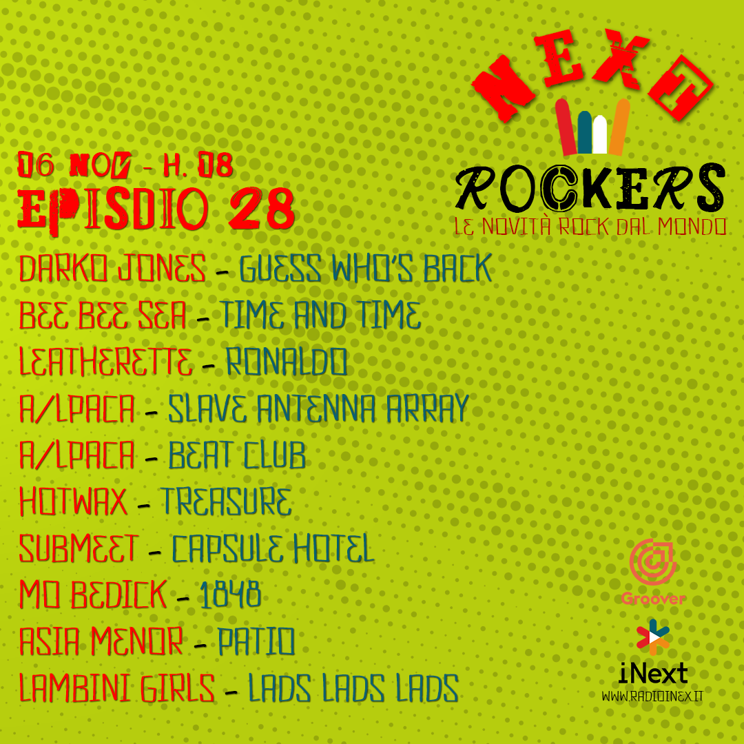 NEXT ROCKERS – LE NOVITA’ ROCK DAL MONDO #28